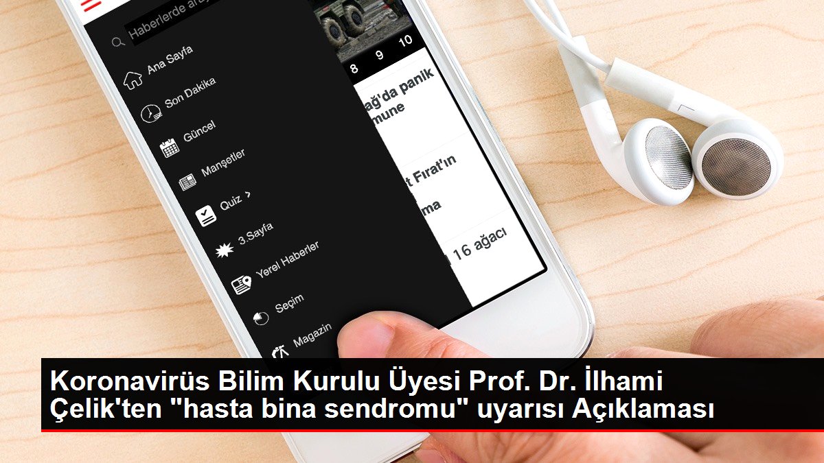 Bilim Kurulu Üyesi Prof. Dr. İlhami Çelik’ten ‘hasta bina sendromu’ uyarısı Açıklaması